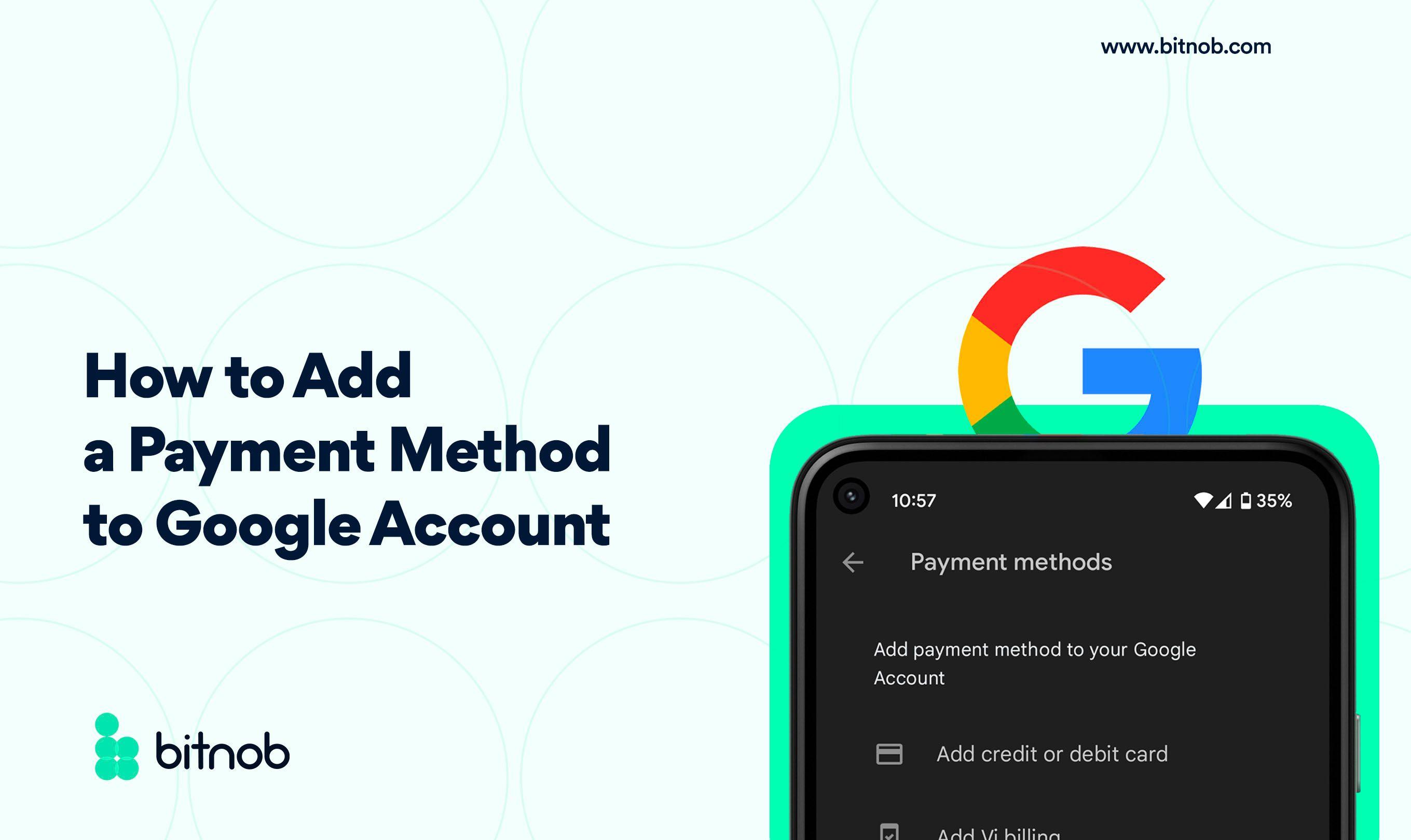 How to add Payment Method to Google Account